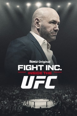 watch Fight Inc: Inside the UFC online free
