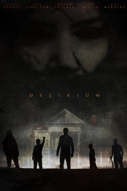 watch Delirium online free