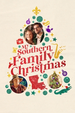 watch My Southern Family Christmas online free