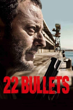 watch 22 Bullets online free