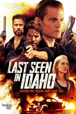 watch Last Seen in Idaho online free