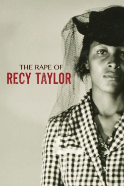 watch The Rape of Recy Taylor online free