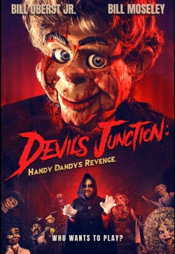 watch Devil's Junction: Handy Dandy's Revenge online free