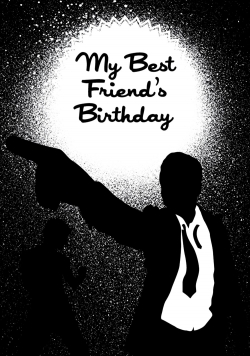 watch My Best Friend's Birthday online free