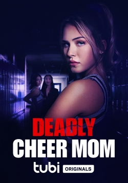 watch Deadly Cheer Mom online free