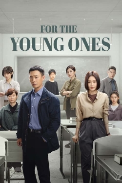 watch For the Young Ones online free