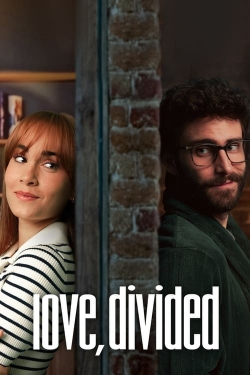 watch Love, Divided online free