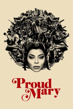 watch Proud Mary online free