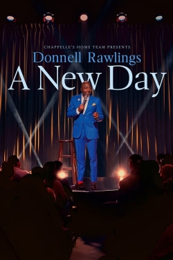 watch Chappelle's Home Team - Donnell Rawlings: A New Day online free