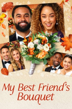 watch My Best Friends Bouquet online free