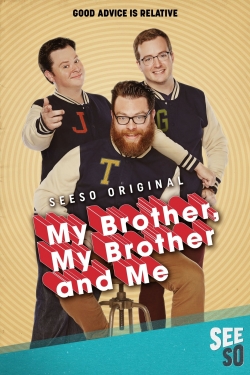 watch My Brother, My Brother and Me online free