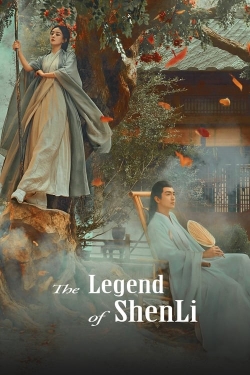 watch The Legend of ShenLi online free
