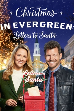 watch Christmas in Evergreen: Letters to Santa online free