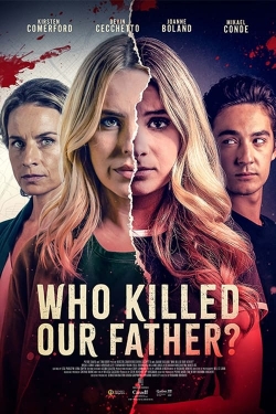 watch Who Killed Our Father? online free