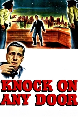 watch Knock on Any Door online free