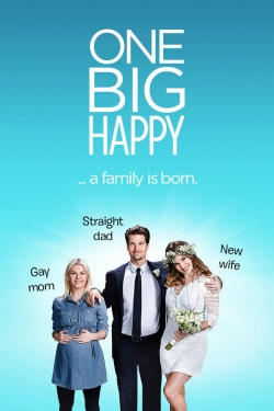 watch One Big Happy online free