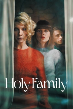 watch Holy Family online free