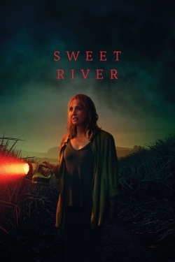 watch Sweet River online free