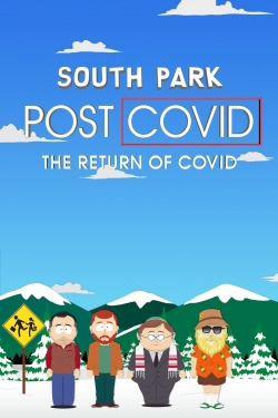 watch South Park: Post COVID: The Return of COVID online free
