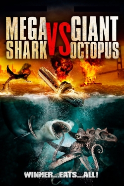 watch Mega Shark vs. Giant Octopus online free