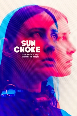 watch Sun Choke online free
