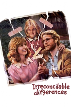 watch Irreconcilable Differences online free