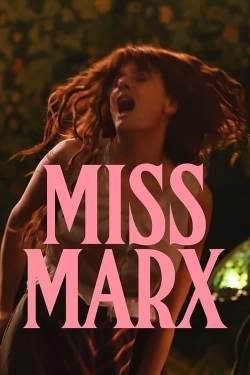watch Miss Marx online free