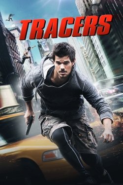 watch Tracers online free
