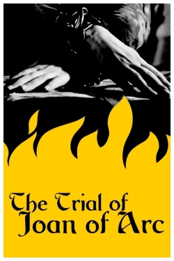 watch The Trial of Joan of Arc online free