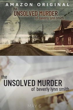watch The Unsolved Murder of Beverly Lynn Smith online free