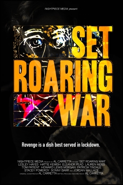 watch Set Roaring War online free