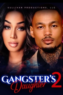 watch Gangster's Daughter 2 online free