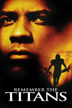 watch Remember the Titans online free