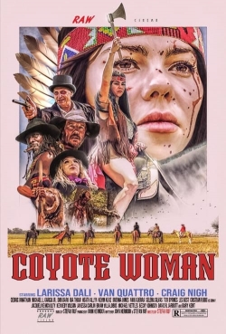 watch Coyote Woman online free