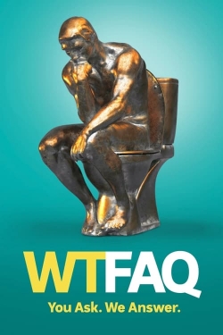 watch WTFAQ online free