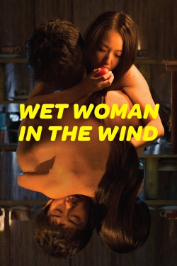 watch Wet Woman in the Wind online free