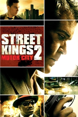 watch Street Kings 2: Motor City online free