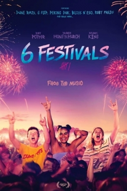 watch 6 Festivals online free