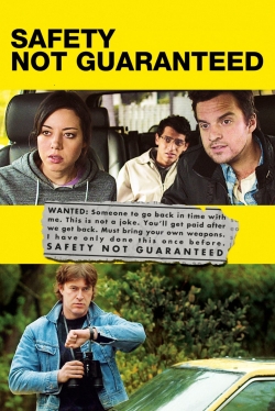 watch Safety Not Guaranteed online free