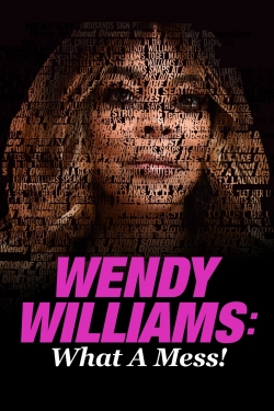 watch Wendy Williams: What a Mess! online free