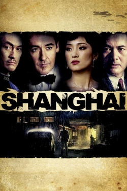 watch Shanghai online free