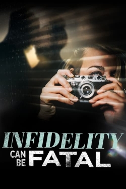 watch Infidelity Can Be Fatal online free