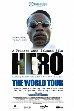 watch HERO Inspired by the Extraordinary Life & Times of Mr. Ulric Cross online free