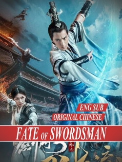 watch The Fate of Swordsman online free