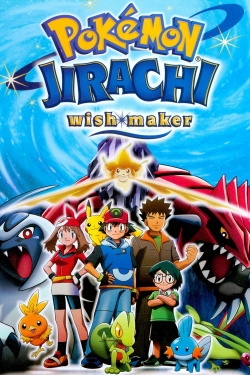watch Pokémon: Jirachi Wish Maker online free