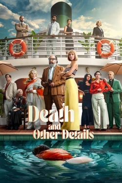 watch Death and Other Details online free