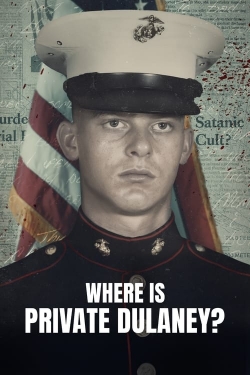 watch Where Is Private Dulaney? online free