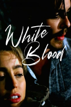 watch White Blood online free