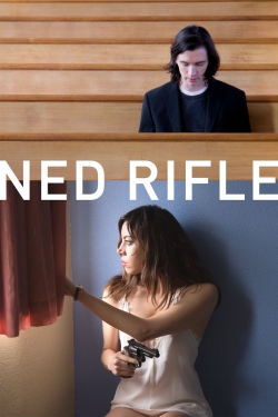 watch Ned Rifle online free