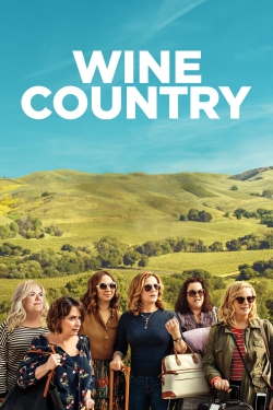 watch Wine Country online free